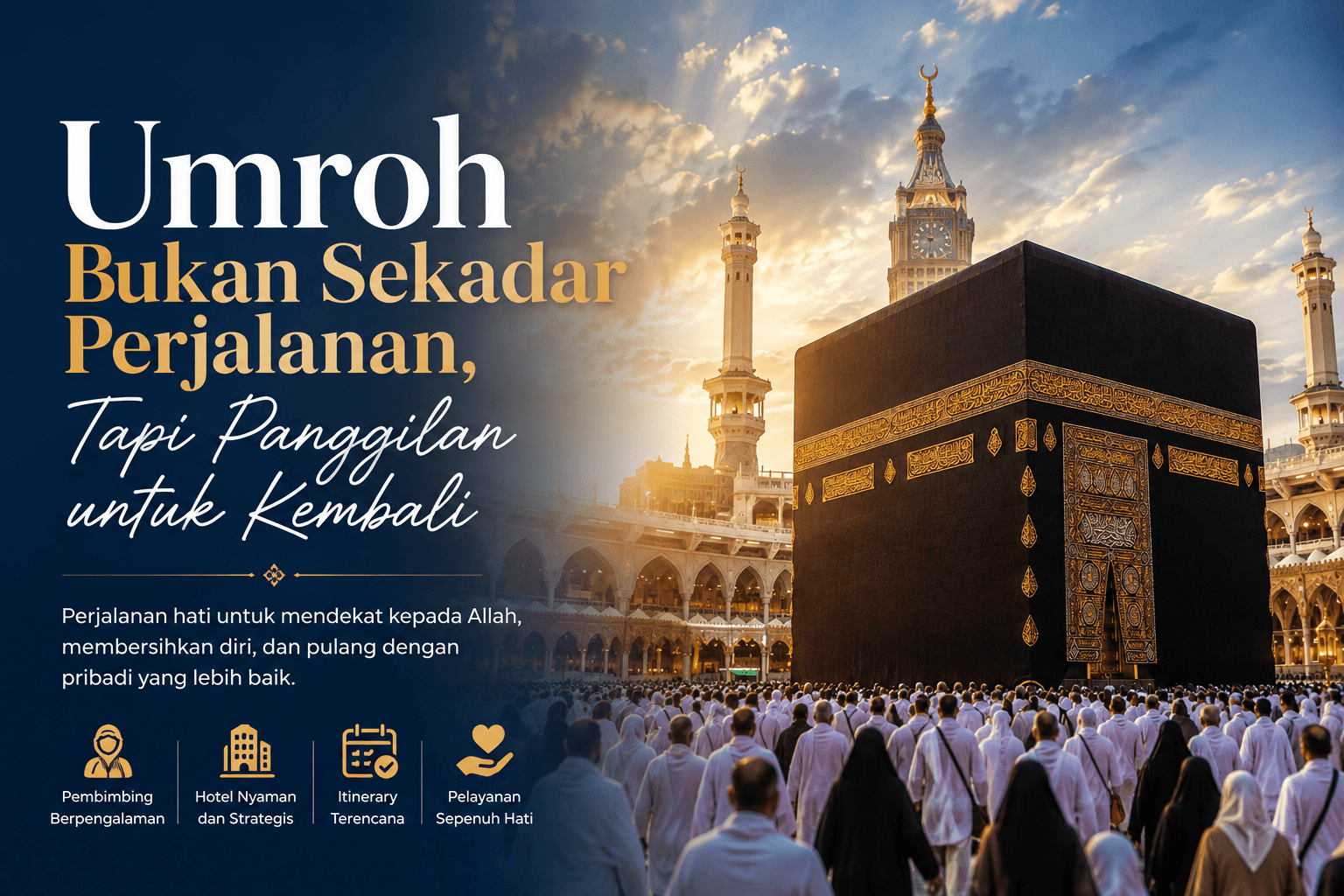 Umroh Bukan Sekadar Perjalanan, Tapi Panggilan untuk Kembali
